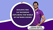 Building the SAP Backbone: Exploring the World of SAP Basis Course
