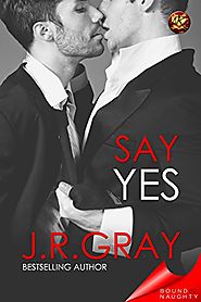 Say Yes (Bound To Be Naughty)