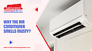 Why The Air Conditioner Smells Musty | Castle Rock Heating & Air