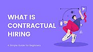 What is Contractual Hiring? A Simple Guide for Beginners | by TrueFirms | Oct, 2024 | Medium