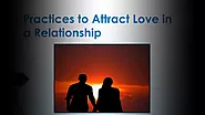 5 tips to Attract Love in Relationship