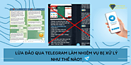 Góc cảnh giác: Lừa đảo qua Telegram làm nhiệm vụ bị xử lý như thế nào?