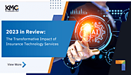 2023 in Review: The Transformative Impact of Insurance Technology Services
