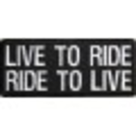 Live To Ride Ride To Live Biker Patch