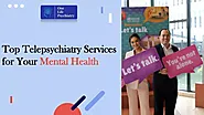 Top Telepsychiatry Services for Your Mental Health