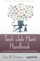 Tech Job Hunt Handbook: Career Management for Technical Professionals