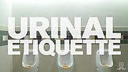 Urinal Etiquette