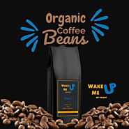 Buy Organic Coffee Beans Online in Australia - Fresh Coffee Beans Sydney | Wake Me Up Coffee