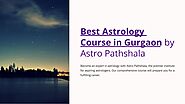 Best Astrology Course in Gurgaon by Astro Pathshala
