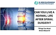 Can You Live A Normal Life After Spinal Surgery?