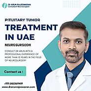 Choose the Best Neurosurgeon for Pituitary Tumor Treatment in UAE