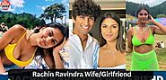 Rachin Ravindra Wife: Premila Morar Age, Life, Career, Family, Children