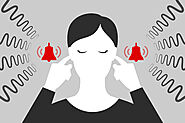Ringing or Buzzing Sounds in Your Ears (Tinnitus)