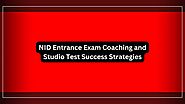 NID Entrance Exam Coaching and Studio Test Success Strategies – NID Coaching BRDS