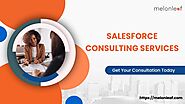 Melonleaf's Salesforce Consulting Services: Elevate Your CRM Strategy