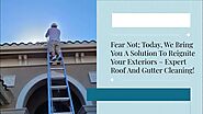 Roof Cleaning And Gutter Cleaning