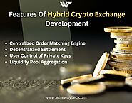 Features Of Hybrid Crypto Exchange Development