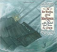 The Boy Who Fell Off the Mayflower