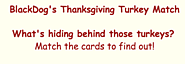 BlackDog's Thanksgiving Turkey Match Game