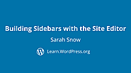 Building Sidebars With the Site Editor | Learn WordPress