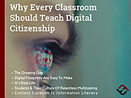 Why Every Classroom Should Teach Digital Citizenship - TeachThought