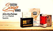 Custom Soap Boxes- All-In-One Package for Your Market Success - CPP Boxes