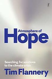 Tom Griffiths reviews 'Atmosphere of Hope' by Tim Flannery