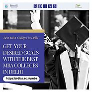Get Your Desired Goals with the Best MBA Colleges in Delhi — RDIAS