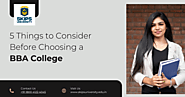 5 Things to Consider Before Choosing a BBA College-Skips University