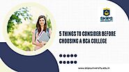 5 Things to Consider Before Choosing a BCA College – SKIPS UNIVERSITY