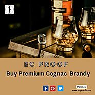 EC Proof's Exclusive Offer | 10% Off Premium Cognac Brandy