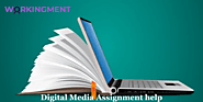 Digital Media Assignment help - Workingment