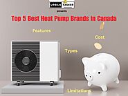Top 5 Best Heat Pump Brands in Canada 2024 - UrbanTasker