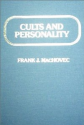 Cults and Personality: Frank J. Machovec: Books
