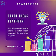 Trade Ideas Platform | Tradespect on Tumblr