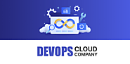 How”Devops & Cloud Company” Can Help Your Organization Grow and Why You need a DevOps Expert