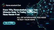 Know Why Homevaluelook.Com Is Your Ultimate Guide To Finding The Perfect Home Hassle-Free! – HomeValueLook.com
