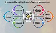 For Smooth Payment Management Outsourced Payroll Can Help