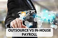 Outsourcing vs In-House Payroll — What Is The Best