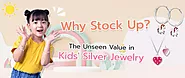 Childrens Jewelry  Why Stock Up? The Unseen Value - Whole Sale 925 Silver