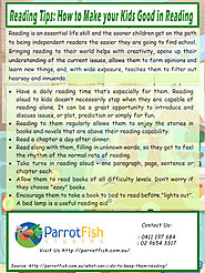 Reading Tips: How to Make your Kids Good in Reading