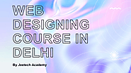 Web designing course in delhi