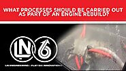 What processes should be carried out as part of a Porsche engine rebuild?