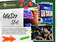 UUS77 Slot Gacor Situs