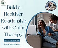 Build a Healthier Relationship with Online Therapy!