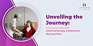 Unveiling the Journey: Chemotherapy Treatment Demystified