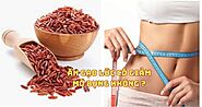 Ăn gạo lứt có giảm mỡ bụng không? Giải đáp của chuyên gia