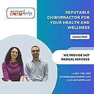 Reputable Chiropractor for Your Health and Wellness