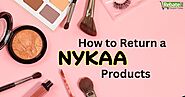 How to Return a Nykaa Product - RebateCouponCodes