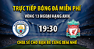 Link trực tiếp Manchester City vs Liverpool 19:30, ngày 25/11 - Xoilac365o.tv